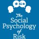 CLLR - The Social Psychology of Risk