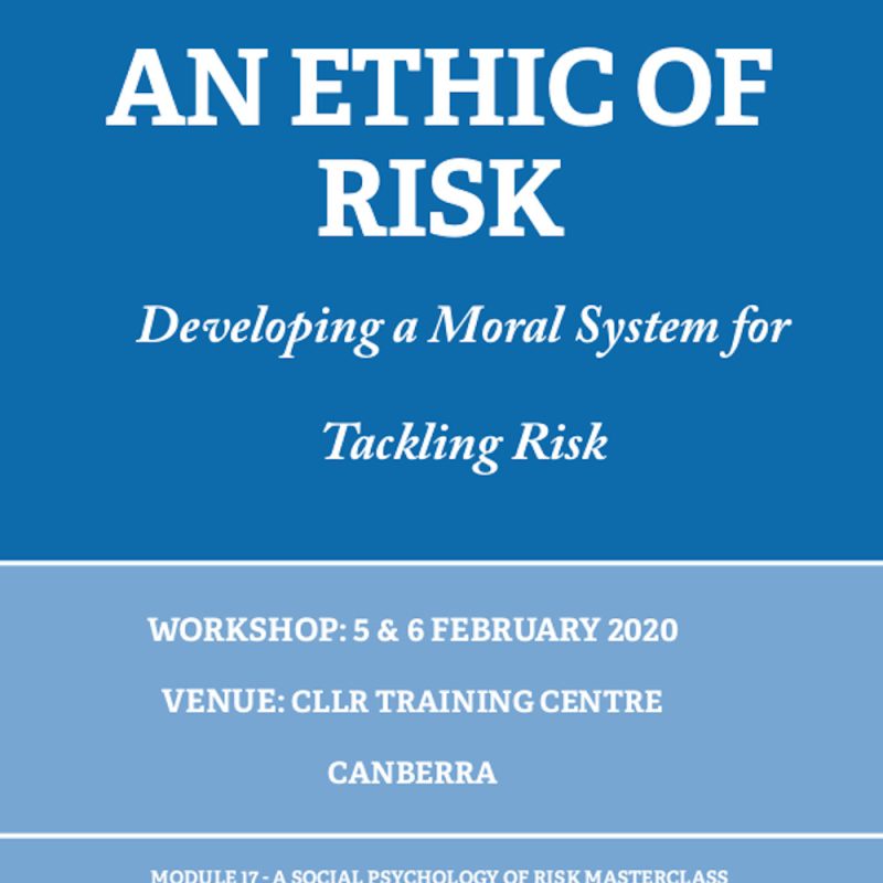 CLLR - An Ethic of Risk Unit 17 Master Class